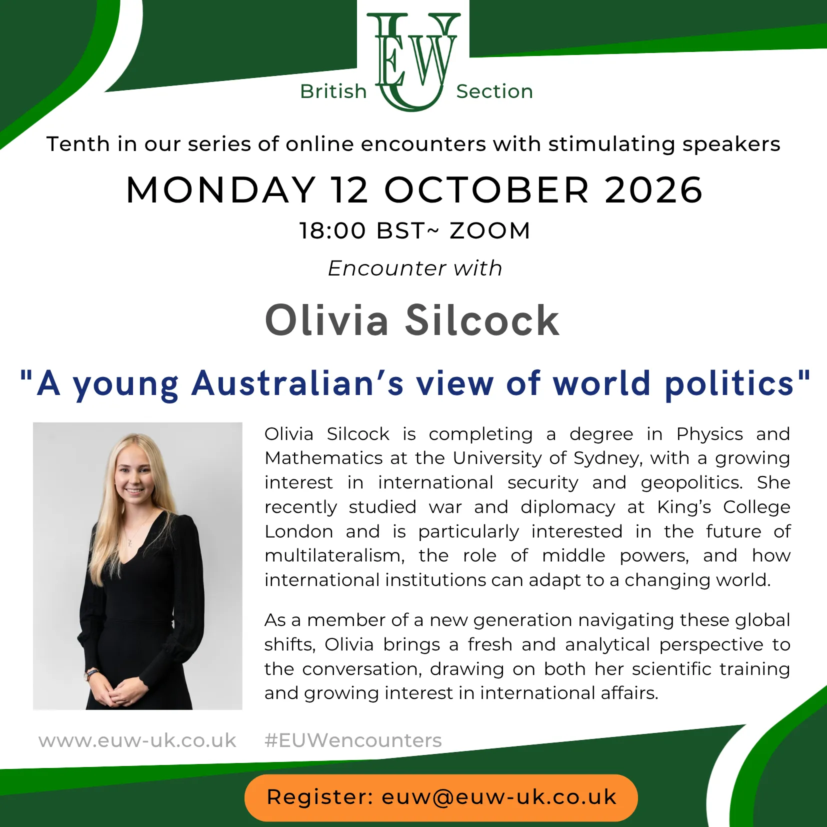 Cartel del encuentro online de la EUW British Section con Olivia Silcock, la visión de una joven australiana sobre la política mundial, lunes 12 de octubre de 2026